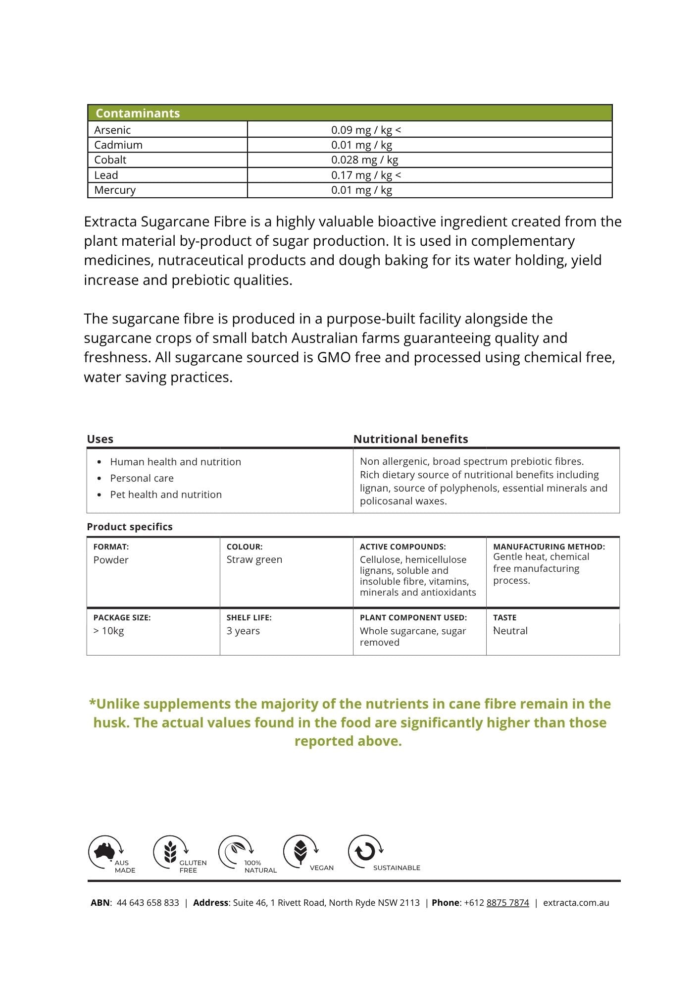 Extracta Sugarcane Fibre (sugar removed)